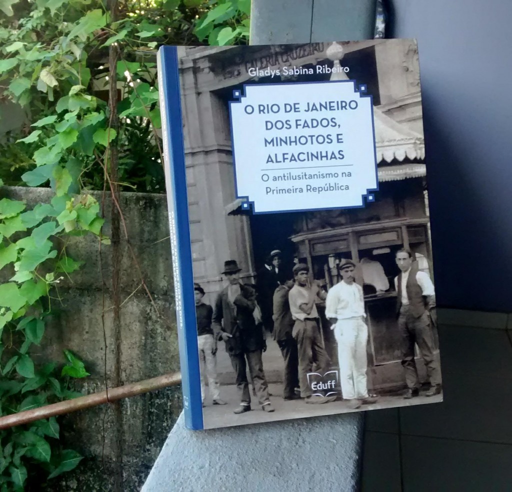 [SORTEIO] O Rio de Janeiro dos fados, minhotos e alfacinhas – O antilusitanismo na Primeira República